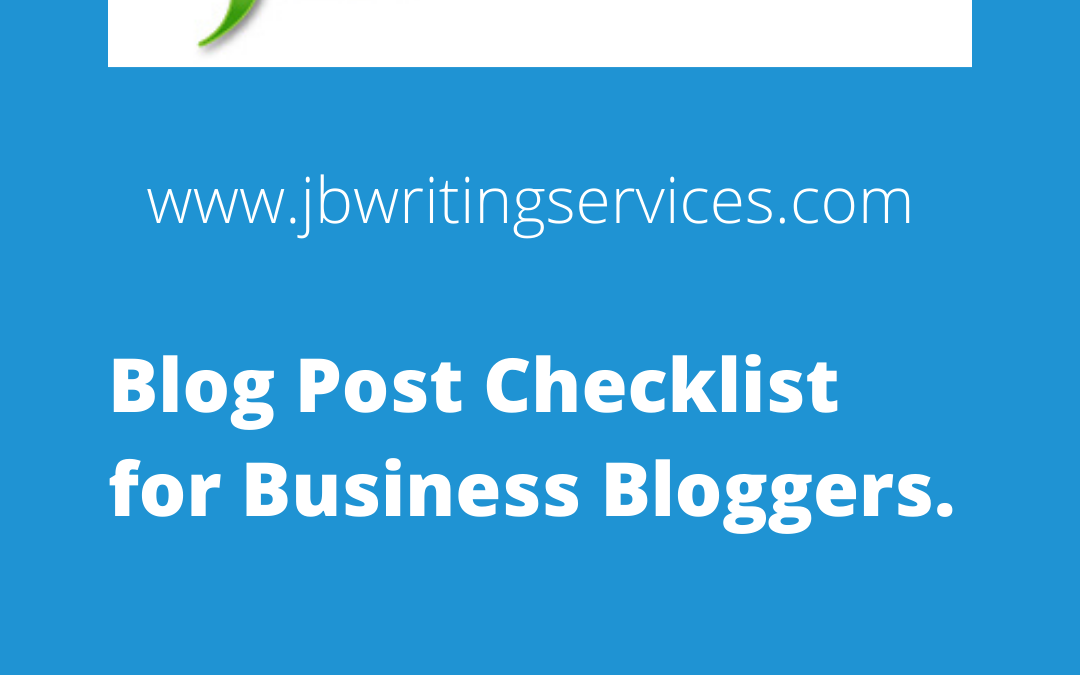Blog Post Checklist for Business Bloggers